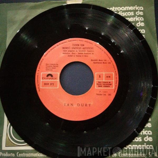 Ian Dury  - Spasticus Autisticus