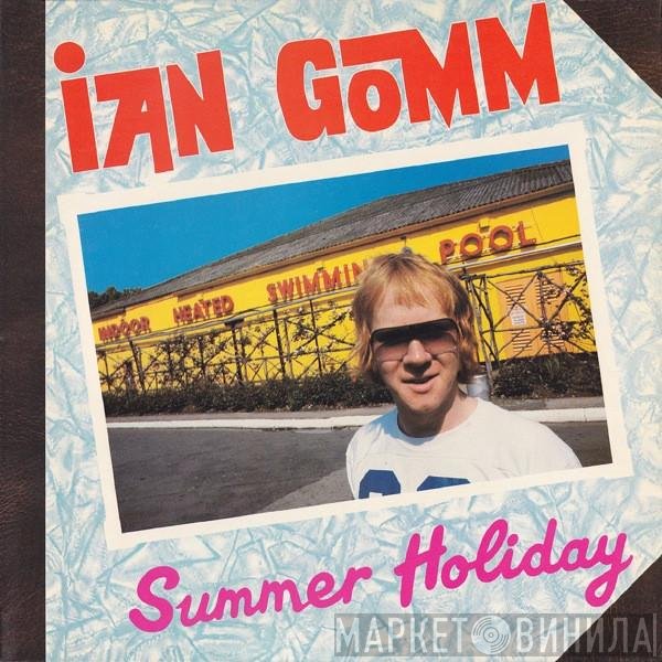 Ian Gomm  - Summer Holiday