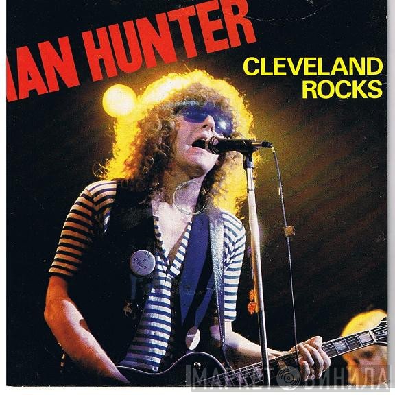 Ian Hunter  - Cleveland Rocks