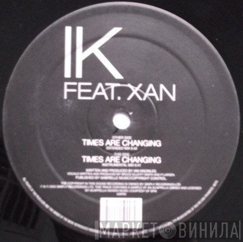 Ian Knowles - Times Are Changing