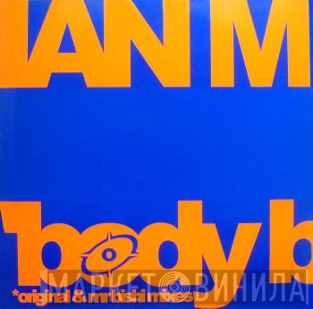 Ian M - Body Burnin