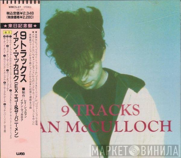 Ian McCulloch  - 9 Tracks