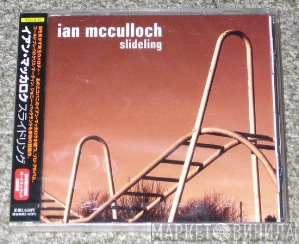 Ian McCulloch  - Slideling