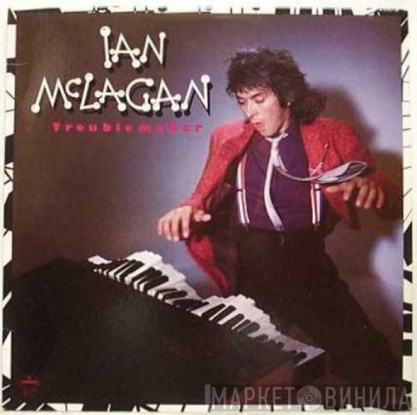 Ian McLagan  - Troublemaker
