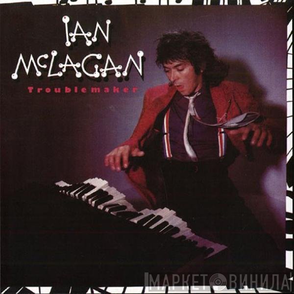 Ian McLagan  - Troublemaker