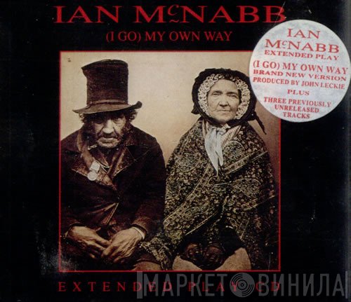 Ian McNabb - (I Go) My Own Way