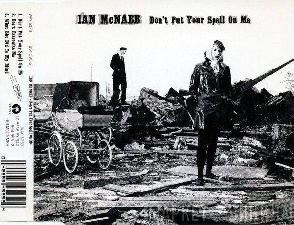 Ian McNabb - Don't Put Your Spell On Me