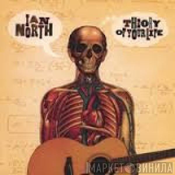 Ian North  - Theory Of Your Life