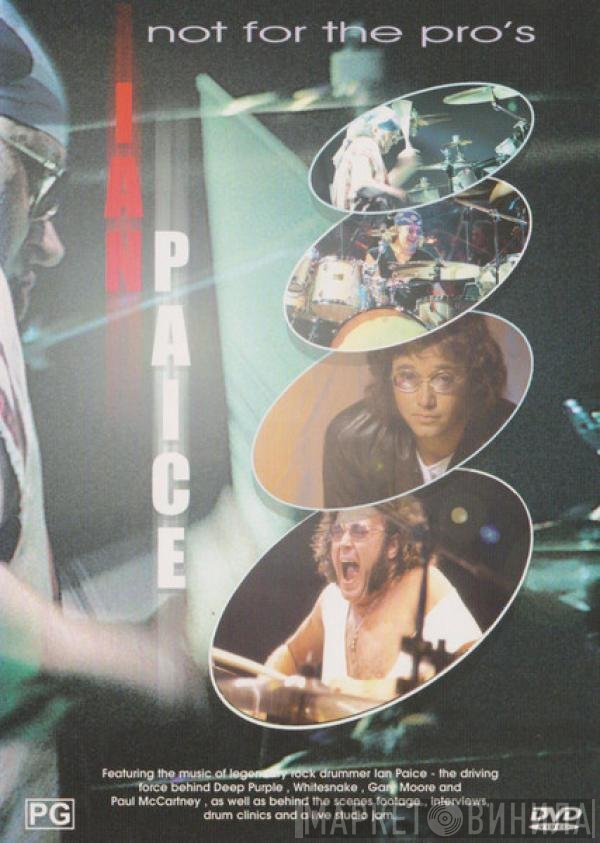 Ian Paice - Not For The Pro's