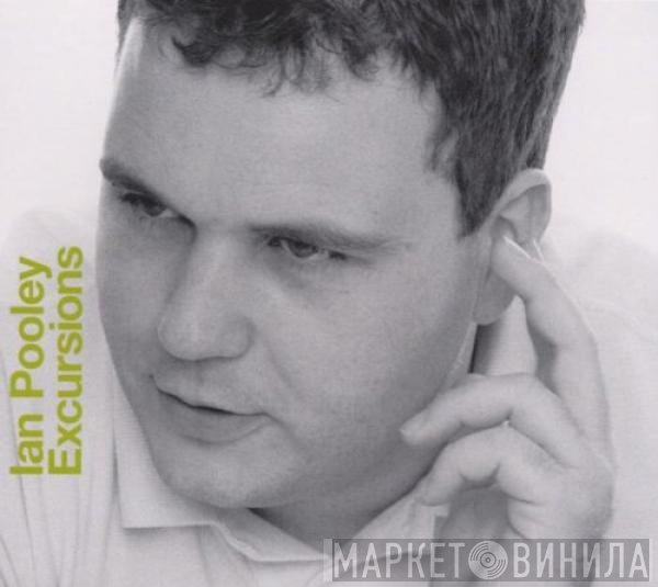 Ian Pooley - Excursions
