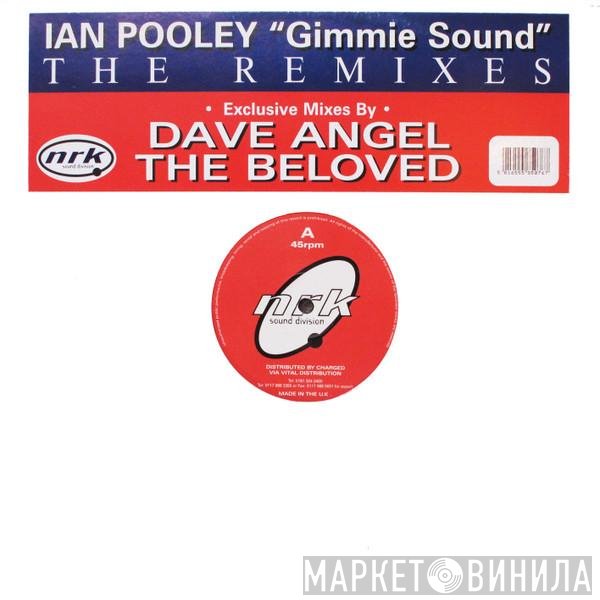 Ian Pooley - Gimmie Sound (The Remixes)