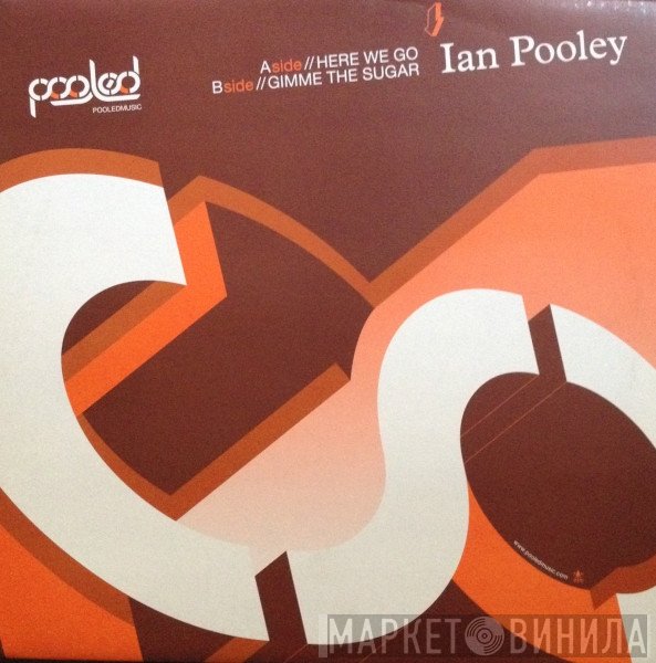 Ian Pooley  - Here We Go!