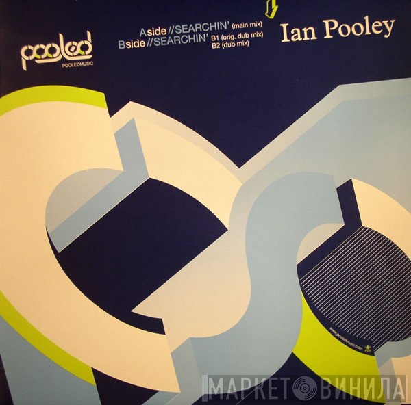Ian Pooley  - Searchin'