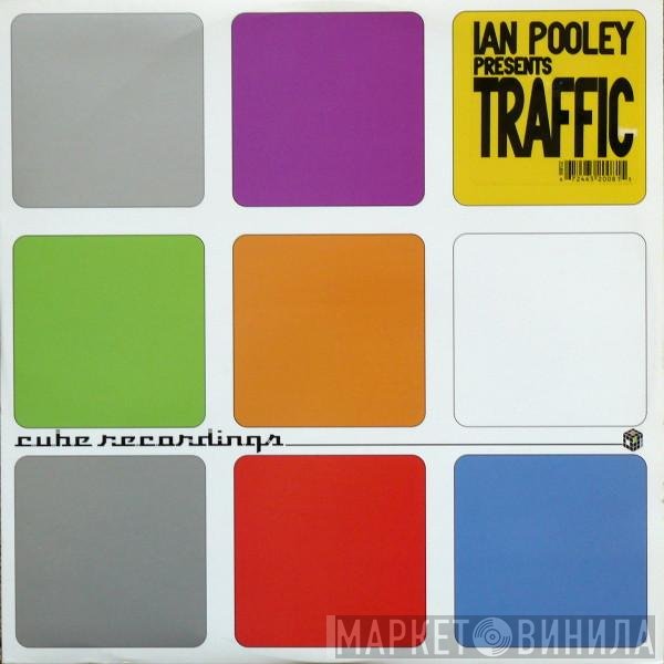 Ian Pooley  - Traffic