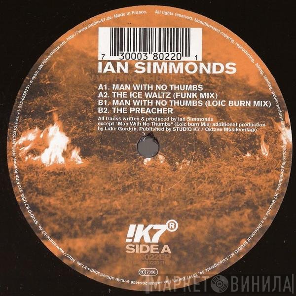 Ian Simmonds - Man With No Thumbs