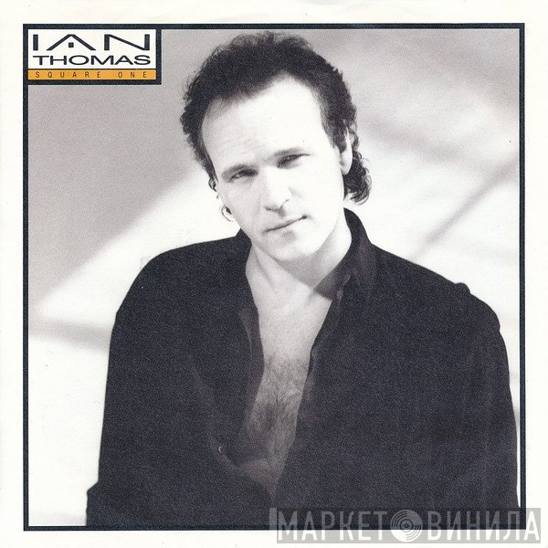Ian Thomas  - Square One