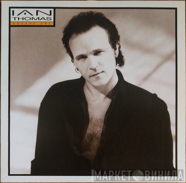 Ian Thomas   - Square One