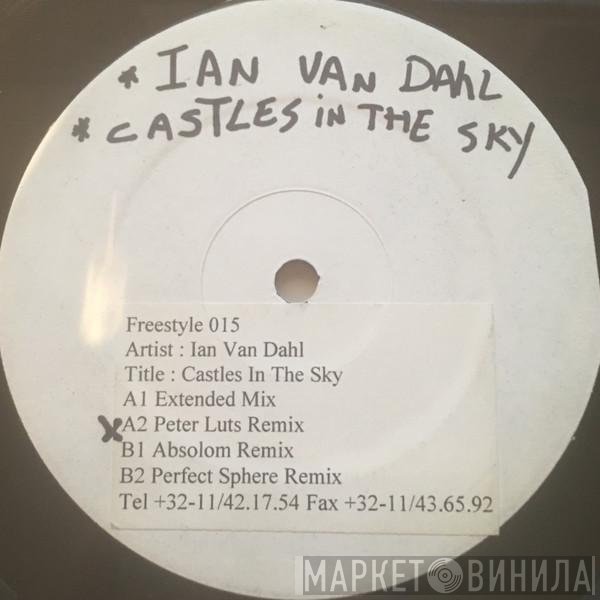 Ian Van Dahl  - Castles In The Sky