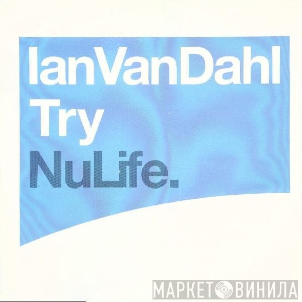 Ian Van Dahl - Try
