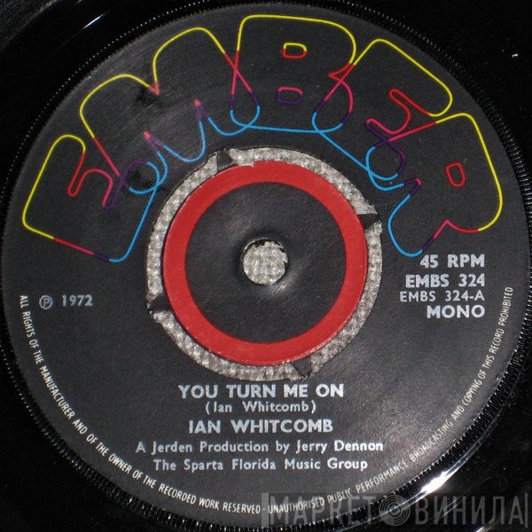 Ian Whitcomb - You Turn Me On / This Sporting Life