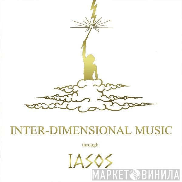 Iasos - Inter-Dimensional Music