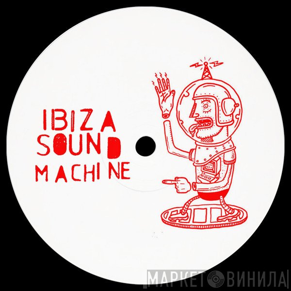  - Ibiza Sound Machine II