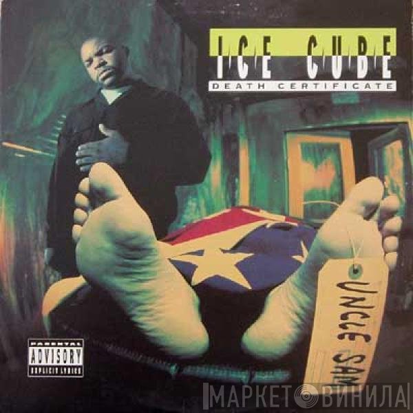 Ice Cube  - Death Certificate