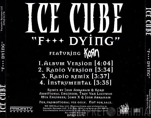 Ice Cube Feat. Korn  - F*** Dying