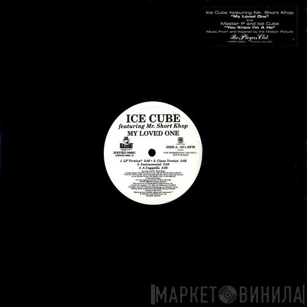 Ice Cube Featuring Mr. Short Khop  - My Loved One