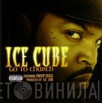 Ice Cube  - Go To Church
