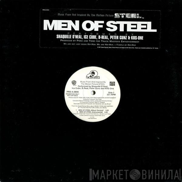 Ice Cube, KRS-One, B-Real, Shaquille O'Neal, Peter Gunz - Men Of Steel