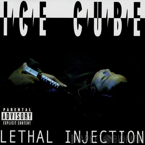 Ice Cube  - Lethal Injection