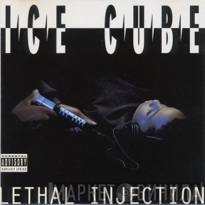 Ice Cube  - Lethal Injection