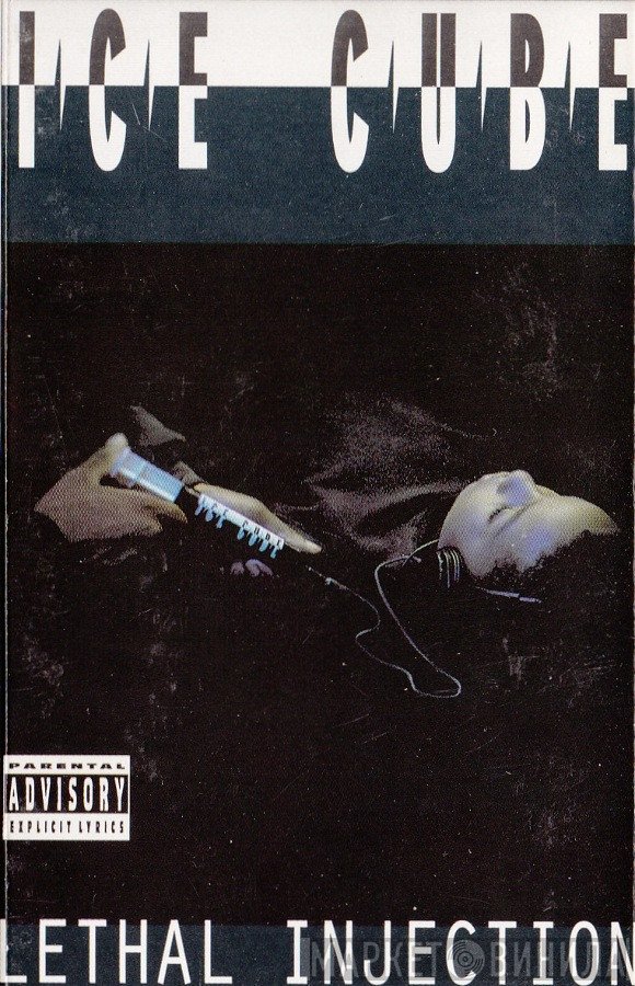 Ice Cube  - Lethal Injection