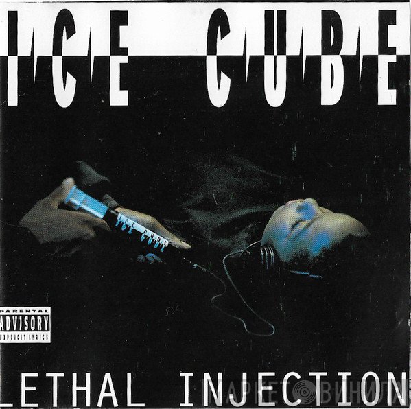 Ice Cube  - Lethal Injection