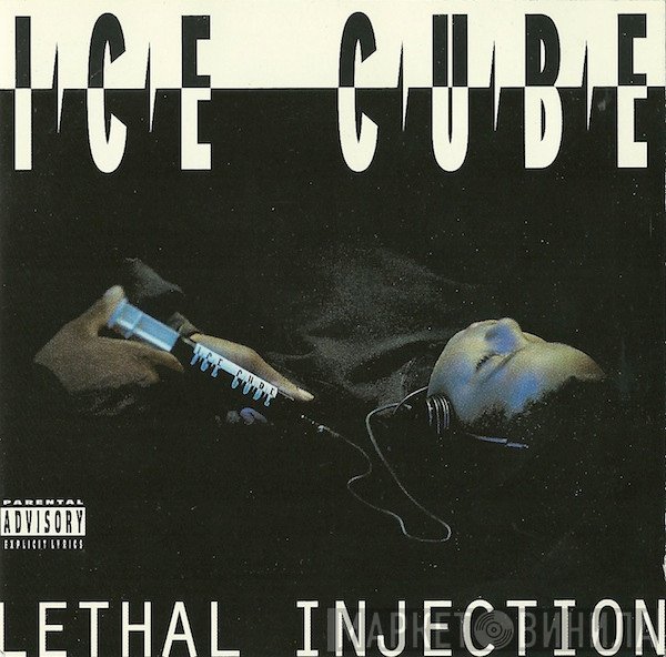 Ice Cube  - Lethal Injection