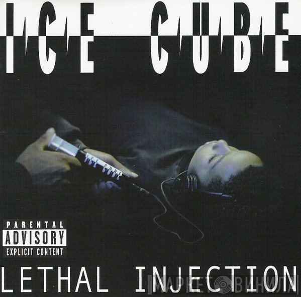 Ice Cube  - Lethal Injection