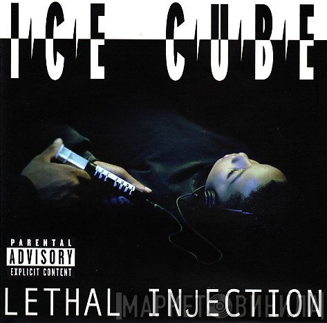 Ice Cube  - Lethal Injection