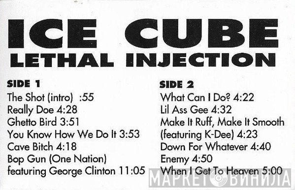 Ice Cube  - Lethal Injection