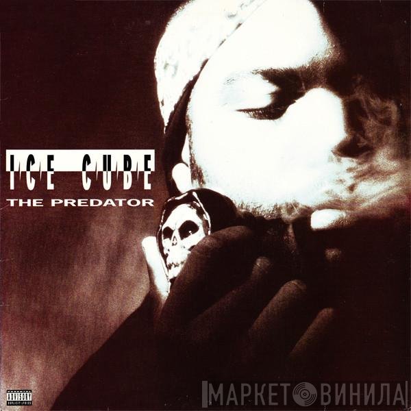 Ice Cube  - The Predator