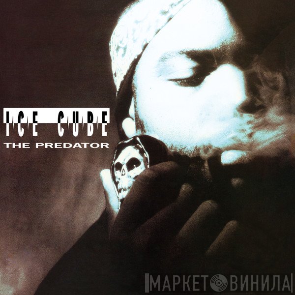 Ice Cube  - The Predator