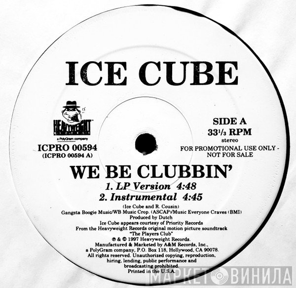 Ice Cube  - We Be Clubbin'