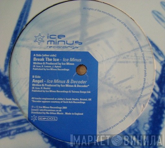 Ice Minus, Decoder - Break The Ice / Angel