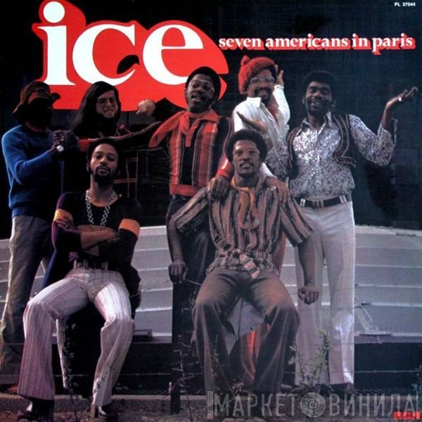 Ice   - Seven Americans In Paris