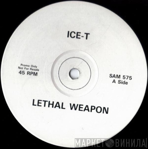 Ice-T - Lethal Weapon