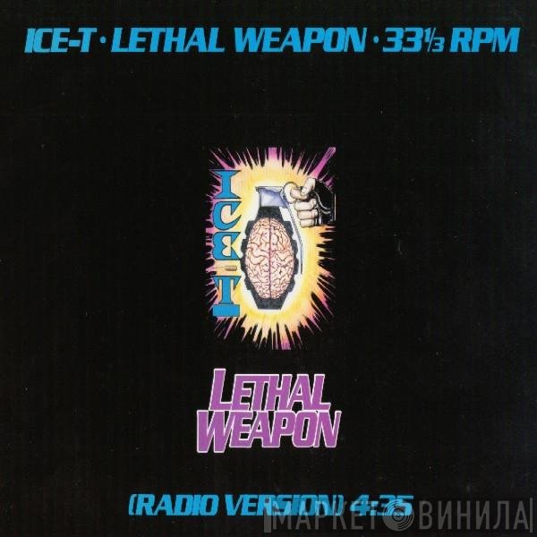 Ice-T  - Lethal Weapon