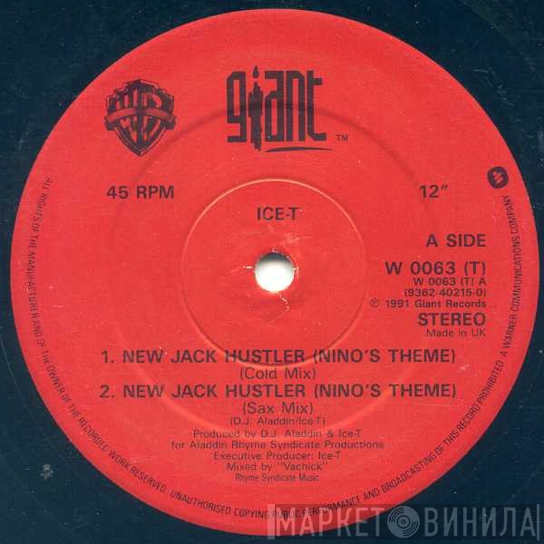 Ice-T - New Jack Hustler (Nino's Theme) / Lifestyles Of The Rich And Infamous