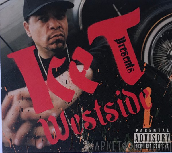  - Ice-T Presents Westside