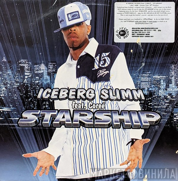 Iceberg Slimm, Coree - Starship