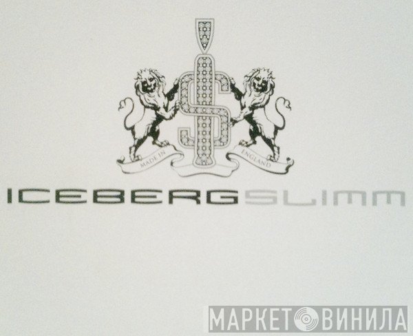 Iceberg Slimm - Nursery Rhymes